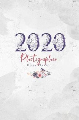 Book cover for 2020 Photographer Diary Planner