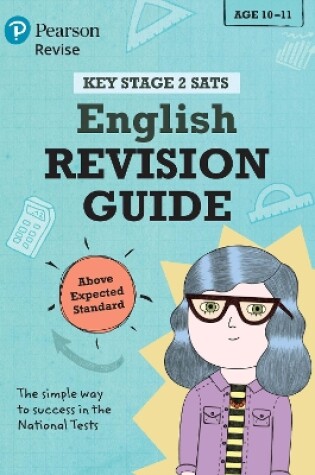 Cover of Pearson REVISE Key Stage 2 SATs English Revision Guide Above Expected Standard for the 2025 and 2026 exams