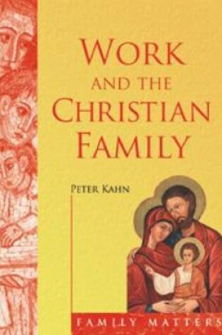 Cover of Work and the Christian Family