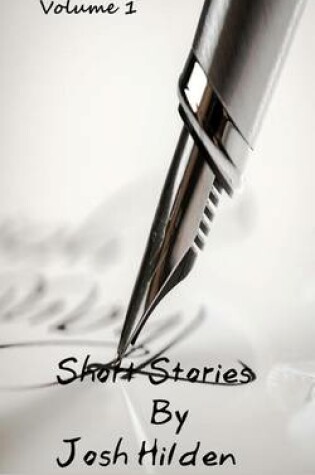 Cover of Short Stories by Josh Hilden