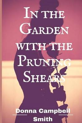 Book cover for In the Garden with the Pruning Shears