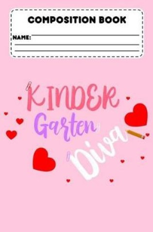 Cover of Composition Book Kindergarten Diva