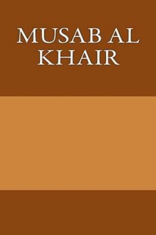 Cover of Musab Al Khair