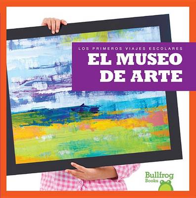 Book cover for El Museo de Arte (Art Museum)