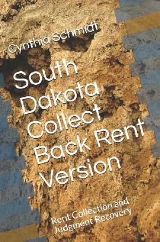 Cover of South Dakota Collect Back Rent Version