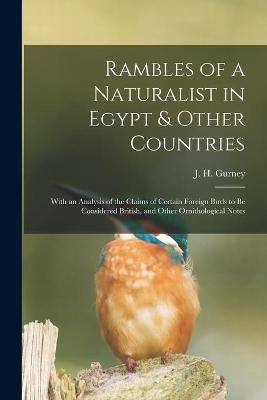 Cover of Rambles of a Naturalist in Egypt & Other Countries