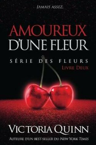 Cover of Amoureux d'une Fleur
