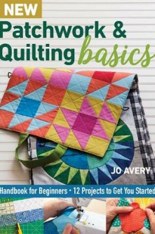 Cover of New Patchwork & Quilting Basics