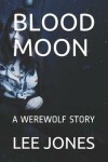 Book cover for Blood Moon