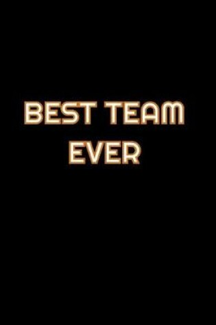 Cover of Best Team Ever