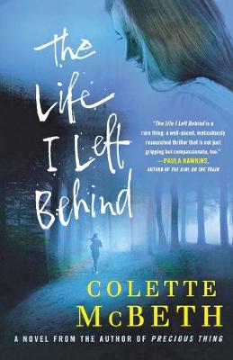 Book cover for The Life I Left Behind