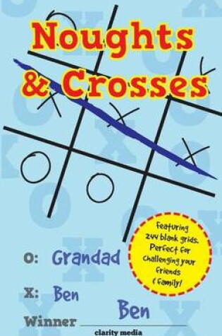 Cover of Noughts & Crosses