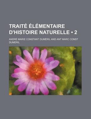 Book cover for Traite Elementaire D'Histoire Naturelle (2 )