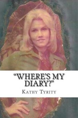 Cover of "Where's My Diary?"