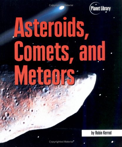Book cover for Asteroids, Comets, and Meteors