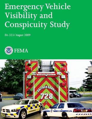 Book cover for Emergency Vehicle Visibility and Conspicuity Study