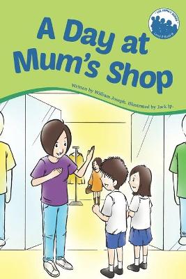 Book cover for A Day at Mum's Shop