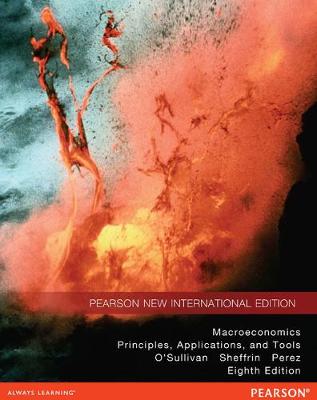 Book cover for Macroeconomics Pearson New International Edition, plus MyEconLab without eText