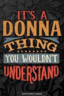 Book cover for It's A Donna Thing You Wouldn't Understand