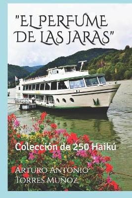 Book cover for "El Perfume de Las Jaras"