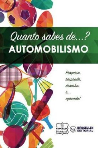 Cover of Quanto Sabes De... Automobilismo