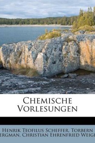 Cover of Chemische Vorlesungen.