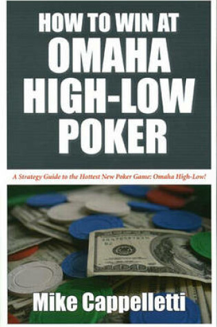 Cover of How to Win at Omaha High-low Poker