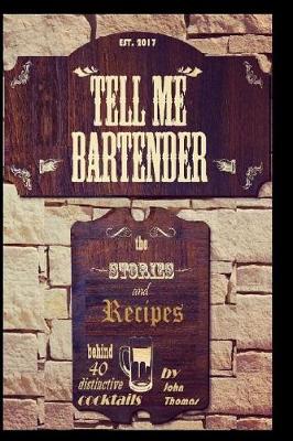 Book cover for Tell Me Bartender