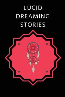 Book cover for Lucid Dreaming Stories