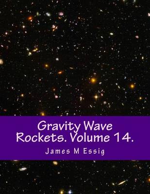 Cover of Gravity Wave Rockets. Volume 14.