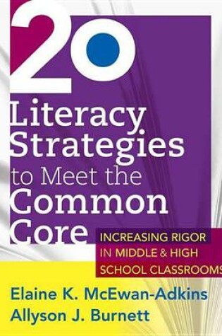 Cover of 20 Literacy Strategies to Meet the Common Core