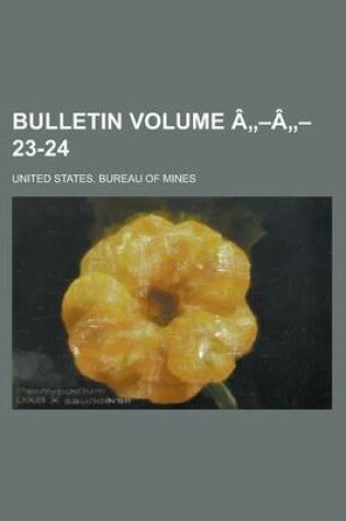Cover of Bulletin Volume a -A - 23-24