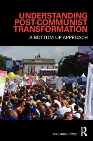 Cover of Understanding Post-Communist Transformation