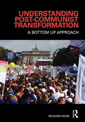 Book cover for Understanding Post-Communist Transformation