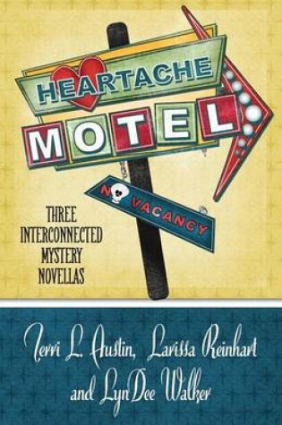 Cover of Heartache Motel