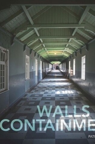 Cover of Walls of Containment