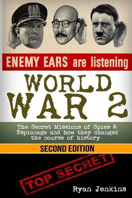 Cover of World War 2 Spies & Espionage
