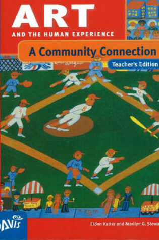 Cover of Art and the Human Experience, A Community Connection