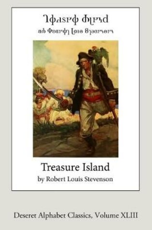 Cover of Treasure Island (Deseret Alphabet Edition)