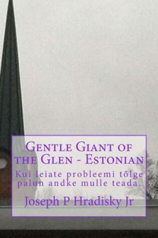 Cover of Gentle Giant of the Glen - Estonian