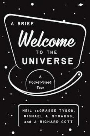 Cover of A Brief Welcome to the Universe