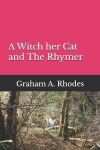 Book cover for A With her Cat and The Rhymer