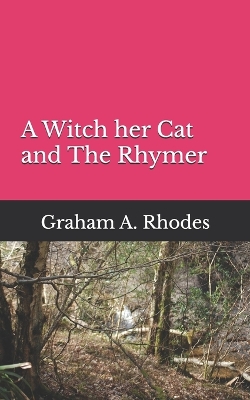 Cover of A With her Cat and The Rhymer