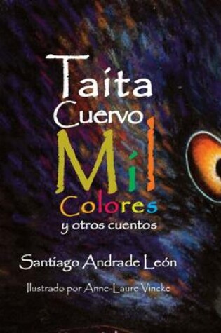 Cover of Taita Cuervo Mil Colores