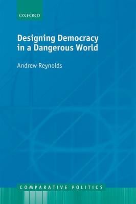 Cover of Designing Democracy in a Dangerous World