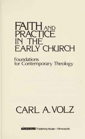 Book cover for Faith and Practice in the Early Church