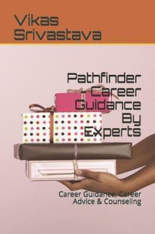 Cover of Pathfinder - Career Guidance By Experts