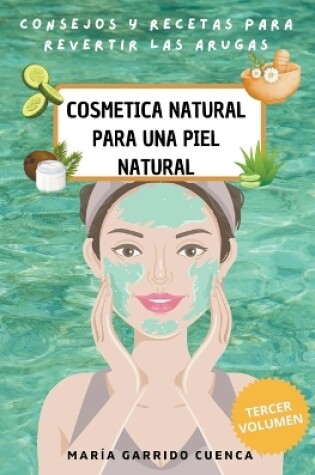 Cover of Cosmética natural para una piel natural
