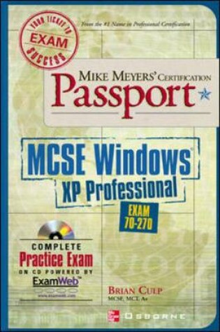 Cover of Mike Meyers' MCSE Windows(R) XP Professional Certification Passport (Exam 70-270)