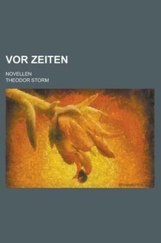 Cover of VOR Zeiten; Novellen